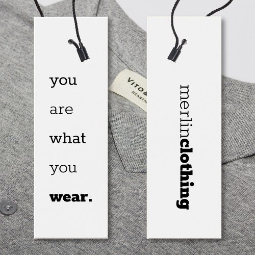 You Are What You Wear _ Logo Clothing Hang Tag