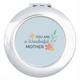 You Are Wonderful Mother's Day Compact Mirror