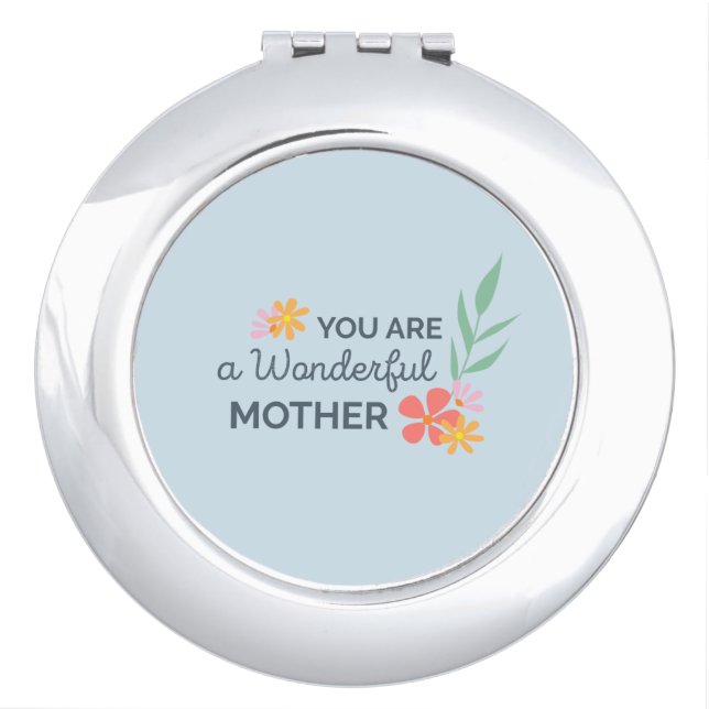 You Are Wonderful Mother's Day | Compact Mirror (Front)