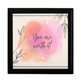 You are worth it keepsake box