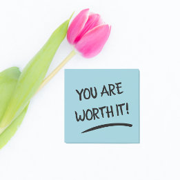 You are Worth It Positive Post-it Notes