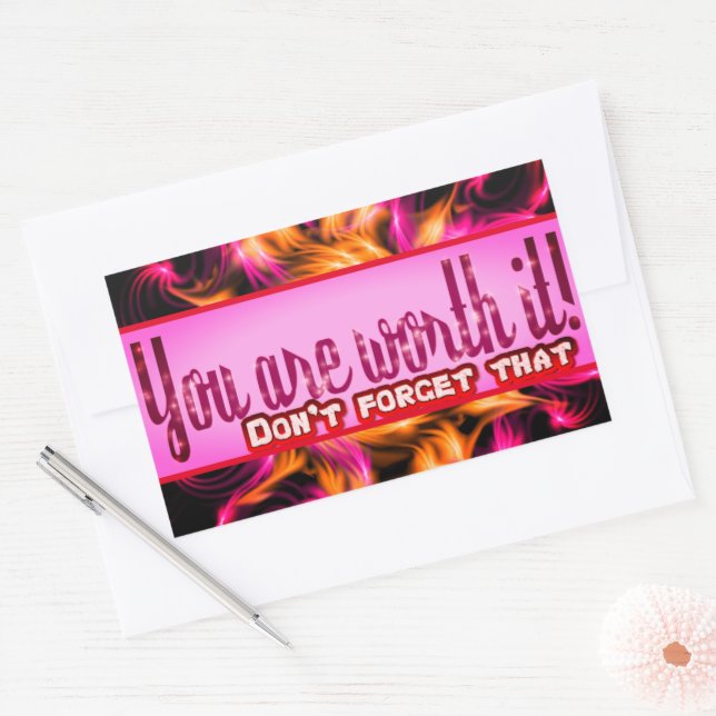 You Are Worth It Rectangular Sticker (Envelope)