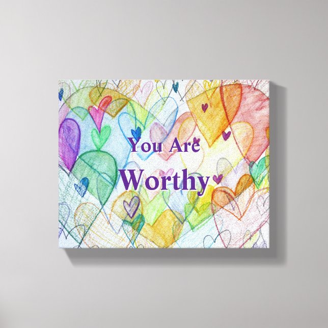You Are Worthy Hearts Wrapped Canvas Wall Art (Front)