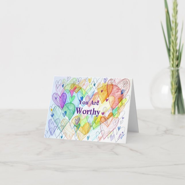 You Are Worthy Rainbow Hearts Art Greeting Card (Front)