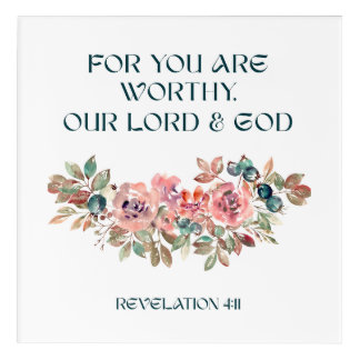 You Are Worthy — Watercolor Floral Acrylic Print