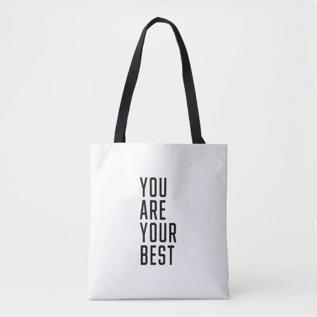 You Are Your Best Tote Bag (Front)