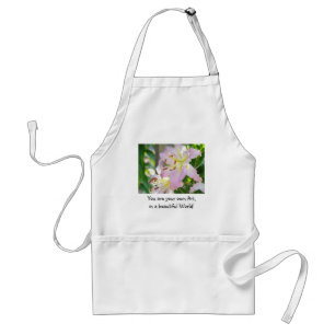 You are your own Art in a Beautiful World! aprons