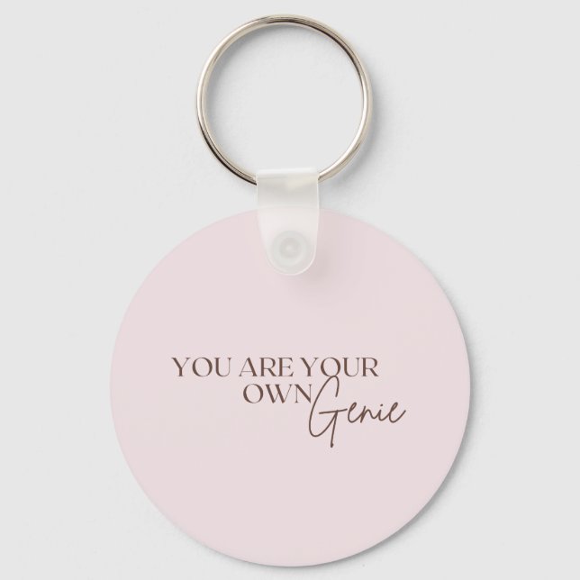 You Are Your Own Genie      Keychain (Front)