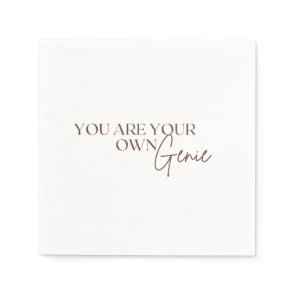 You Are Your Own Genie     Napkins