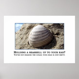 You aren&#39;t nearly as smart as you think [XL] Posters