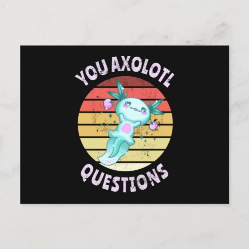 You axolotl questions postcard