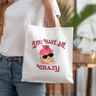 You Bake Me Crazy Strawberry Cupcake Sunglasses Tote Bag