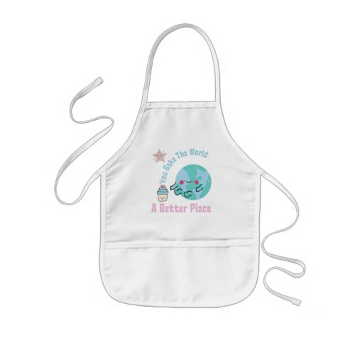 You Bake The World A Better Place Cute Cake Making Kids Apron