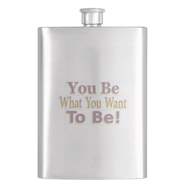  "You Be!" Cute Design. Buy Now Flask (Front)