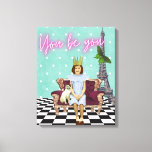 You Be You Empowering Girl Pop Art  Canvas Print<br><div class="desc">Fun and funky vignette has empowering message for all trying to live their truth. Vintage schoolgirl and cat photo cutouts,  neon "You be you" text and a funky checkerboard and Eiffel Tower background scene.</div>