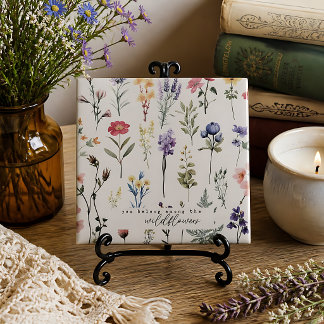 You Belong Among the Wildflowers Ceramic Tile