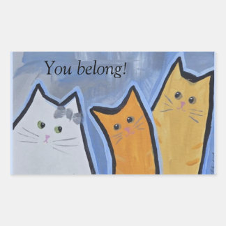 You belong! rectangular sticker