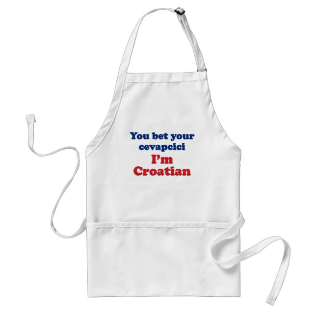 You Bet Your Cevapcici (sausage)... Adult Apron (Front)