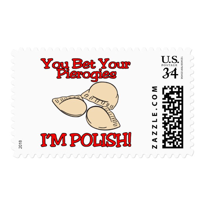 You Bet Your Pierogies Im Polish Stamps