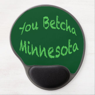 You Betcha Gel Mousepad