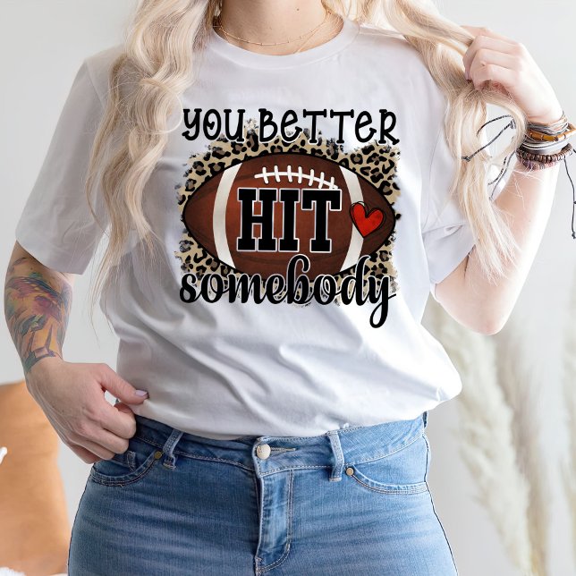 You Better Hit Somebody, Baseball T-Shirt (Creator Uploaded)