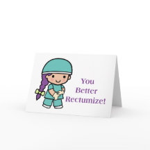 You Better Rectumize