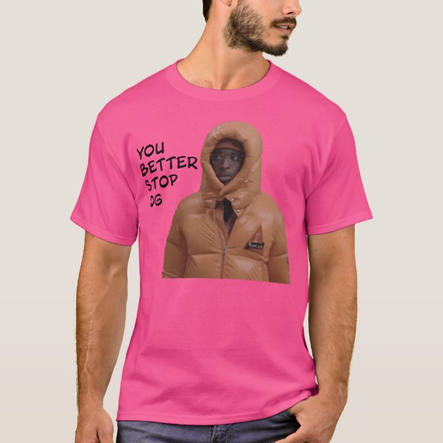 You Better Stop Og Anunoby T-Shirt (Front)