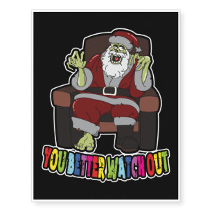 You Better Watch Out Scary Santa Claus Halloween Temporary Tattoos