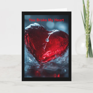 You Broke My Heart. Card