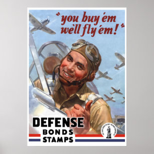 You Buy 'em We'll Fly 'em -- WW2 Poster -- Border