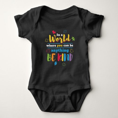 You Can Be Anything Be Kind Rainbow Baby Bodysuit