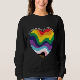 You Can Be Yourself With Me LGBT Transgender Gay Sweatshirt