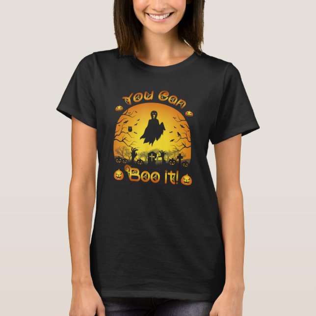 You Can Boo It Spooky Motivational Halloween Ghost T-Shirt (Front)