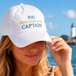 You Can Call Me Captain Embroidered Baseball Cap
