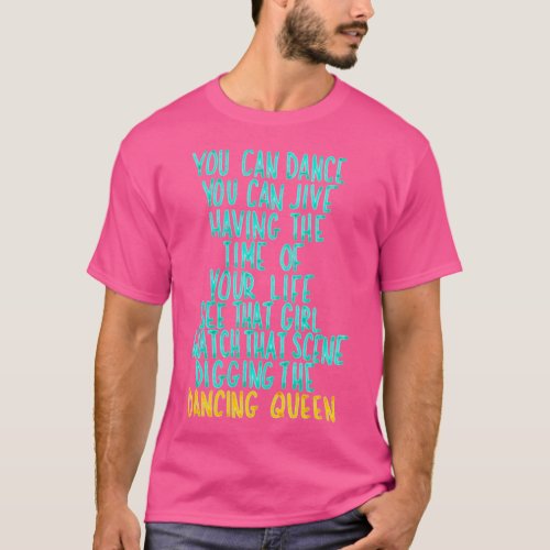 You Can Dance You Can Jive T_Shirt