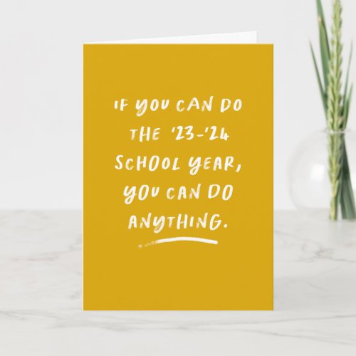 You can do anything class of 2024 gold graduation card