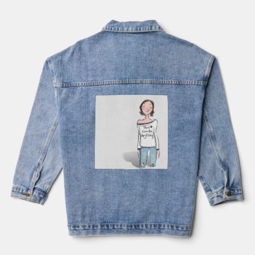 You can do anything  denim jacket