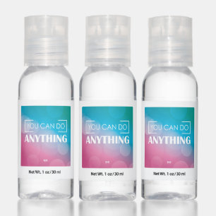 You Can Do Anything Hand Sanitizer