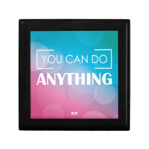 You Can Do Anything Keepsake Box