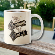 You Can Do Anything Quote Brown Beige