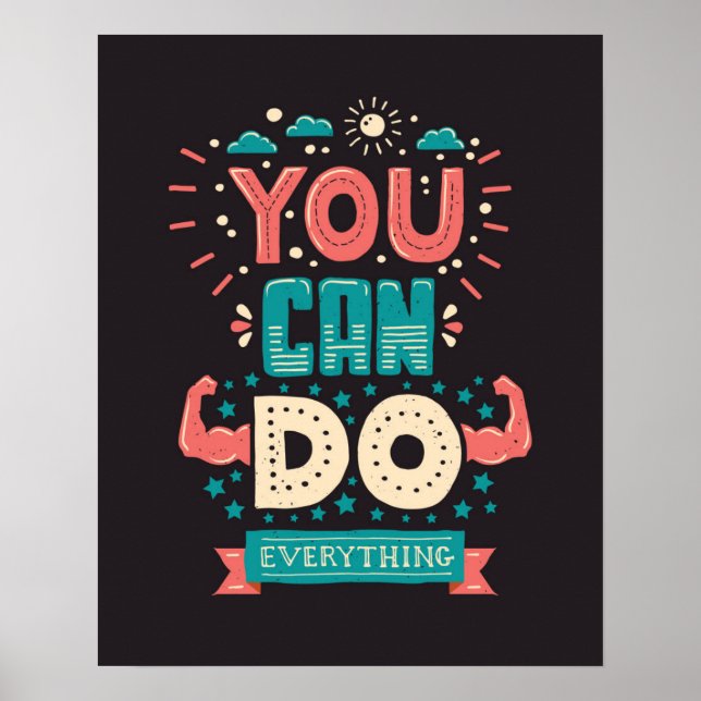 You Can Do Everything Colorful Poster (Front)