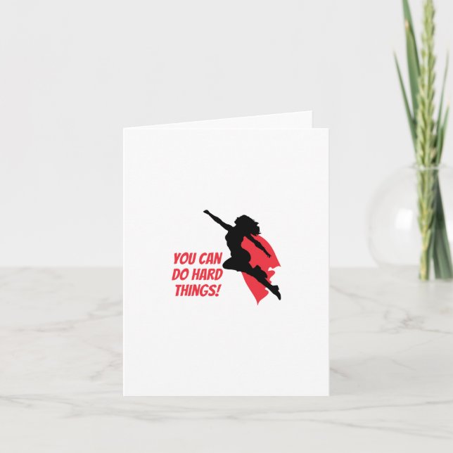 You can do hard things  card (Front)