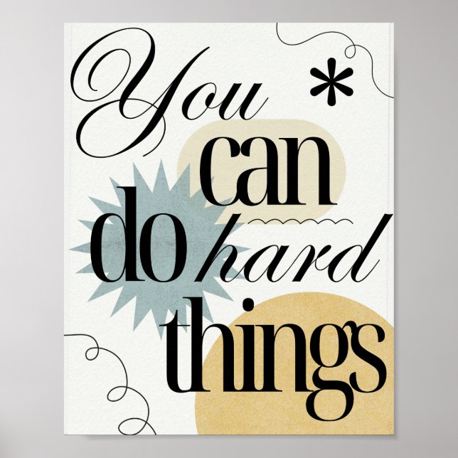 You can do hard things Inspiration Poster (Front)