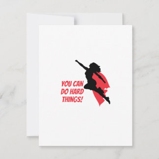 You can do hard things  note card