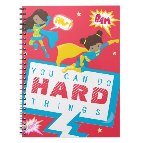 You can do hard things pink Spanish girl superhero Notebook