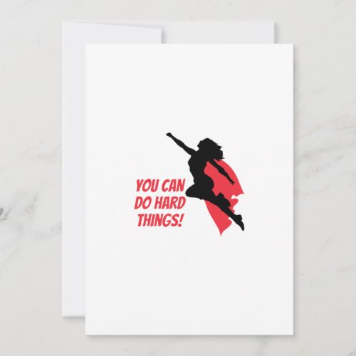 You can do hard things  thank you card