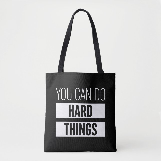 You Can Do Hard Things Tote Bag (Front)
