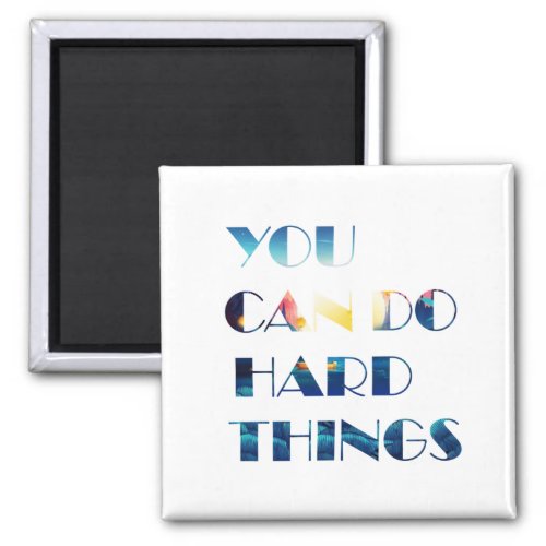 you can do hard things v3 magnet