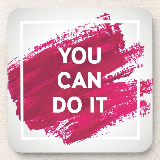 You Can Do It 3 Beverage Coaster (Front)