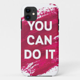 You Can Do It 3 iPhone 11 Case